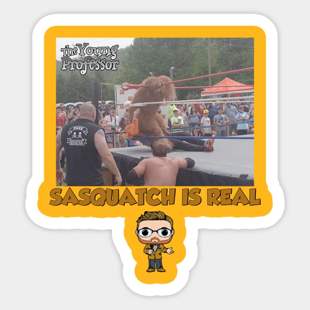 Bigfoot Is Real Sticker by The Young Professor